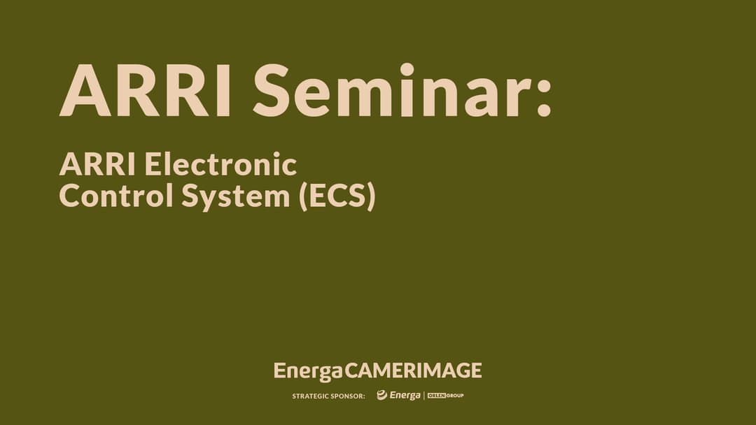 Seminarium ARRI: Elektroniczny System Kontroli (ECS) ARRI