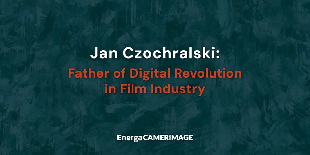 Jan Czochralski: Ojciec Cyfrowej Rewolucji w Branży Filmowej