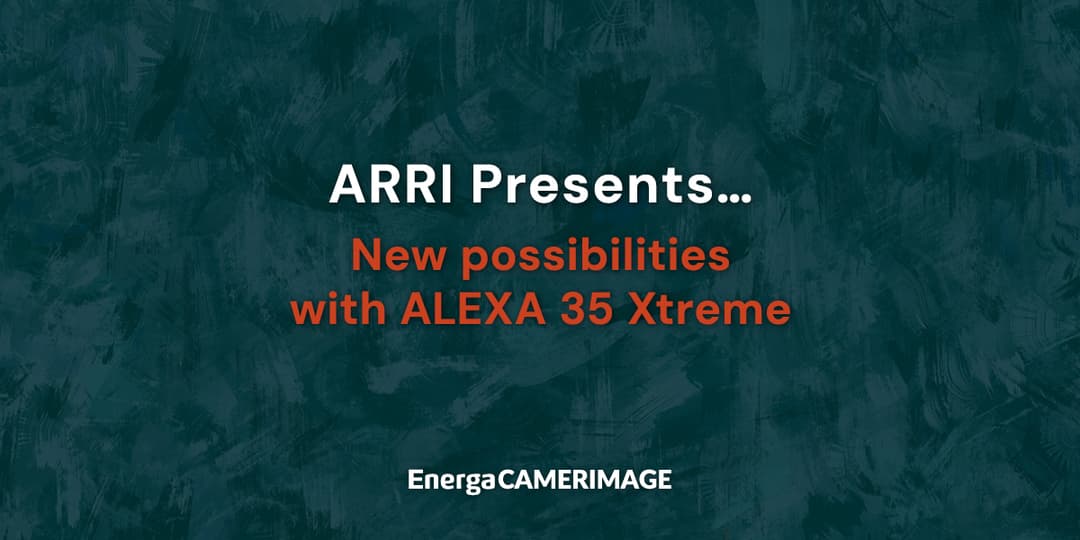 ARRI Presents: New possibilities with ALEXA 35 Xtreme